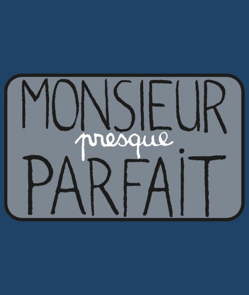 Monsieur Parfait